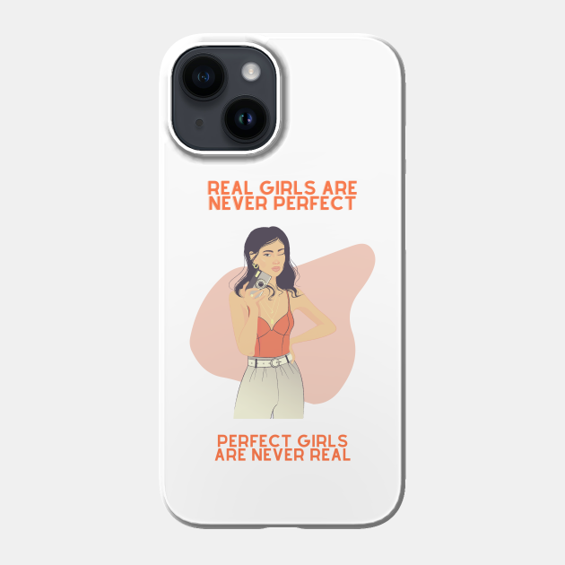 perfect girl phone case